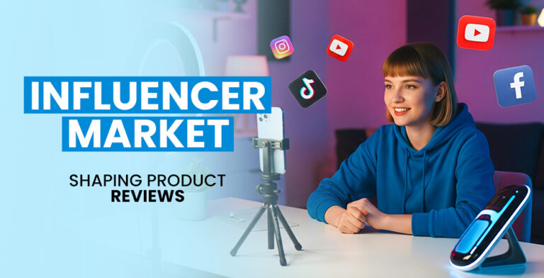 Influencer Market Shaping Product Reviews (1)