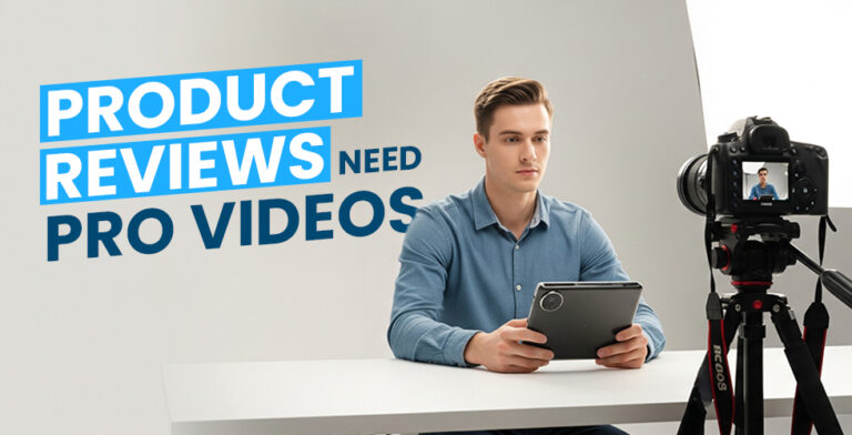 Product Reviews Need Pro Videos
